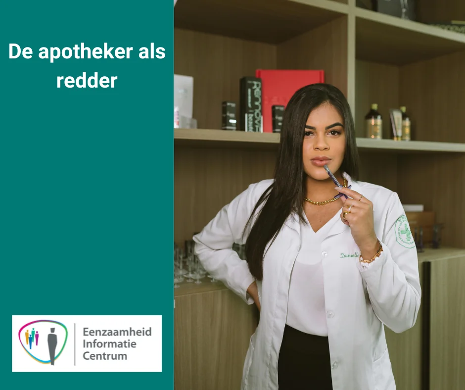 De apotheker als reder van de eenzame mens