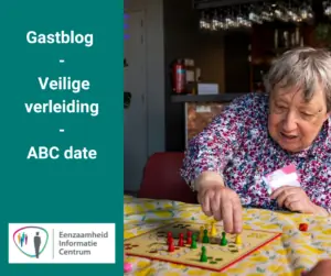 Gastblog - Veilige verleiding - ABCDate - eenzaamheid